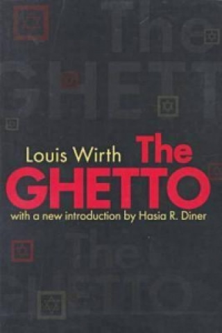Boek Ghetto Louis Wirth