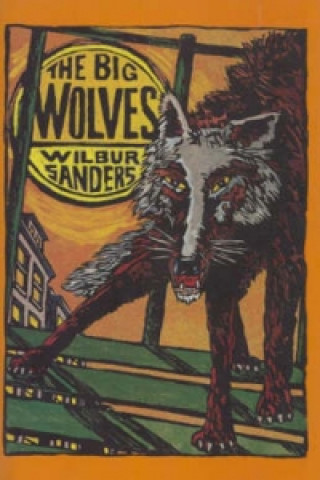Buch Big Wolves Wilbur Sanders