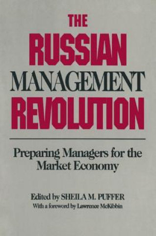 Kniha Russian Management Revolution Sheila M. Puffer