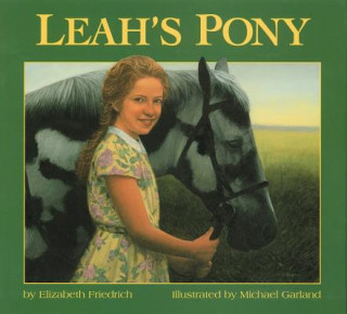 Kniha Leah's Pony Elizabeth Friedrich