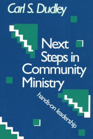 Carte Next Steps in Community Ministry Carl S. Dudley