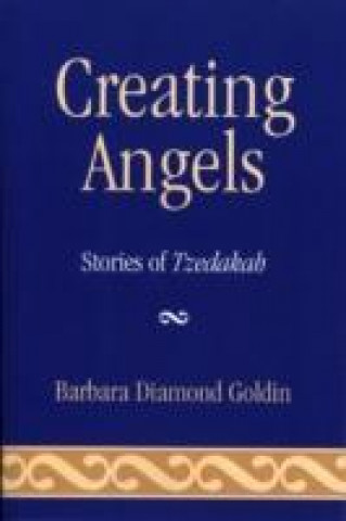 Book Creating Angels Barbara Diamond Goldin