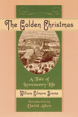 Книга Golden Christmas William Gilmore Simms