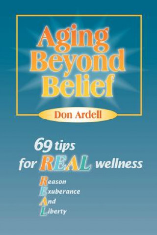 Buch Aging Beyond Belief Don Ardell