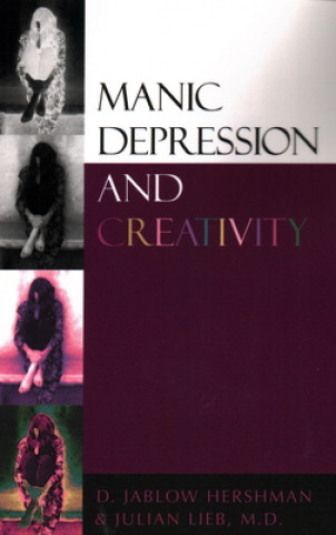 Kniha Manic Depression and Creativity D.Jablow Hershman