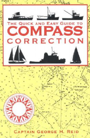 Kniha Quick and Easy Guide to Compass Correction George H. Reid