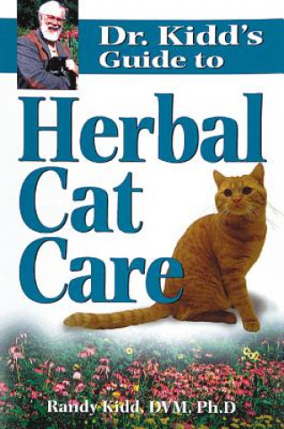 Kniha Dr.Kidd's Guide to Herbal Cat Care Randy Kidd