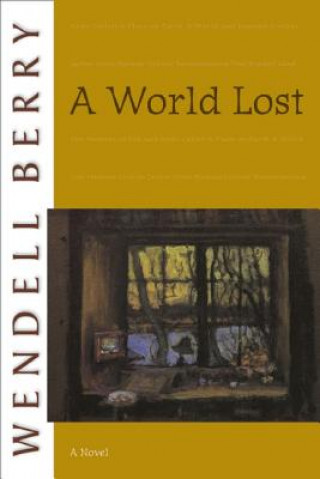 Książka World Lost Wendell Berry