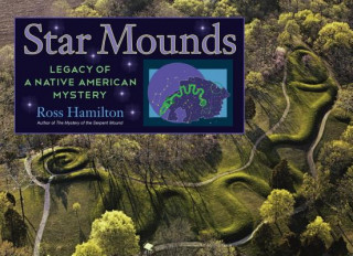 Kniha Star Mounds Ross Hamilton