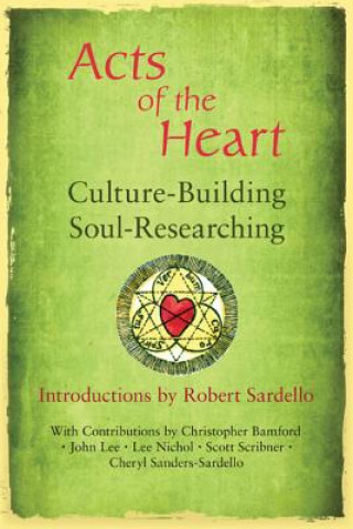 Buch Acts of the Heart Robert Sardello