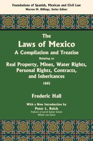 Carte Laws of Mexico Frederic Hall