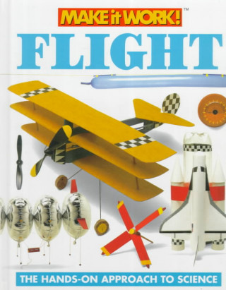 Book Flight (Make it Work! Science) Andrew Haslam