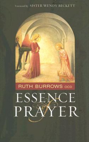 Carte Essence of Prayer Burrows
