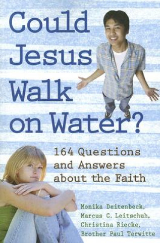 Carte Could Jesus Walk on Water? Monika Deitenbeck