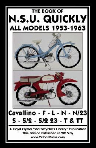 Kniha Book of the Nsu Quickly All Models 1953-1963 R H Warring