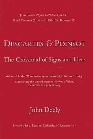 Kniha Descartes and Poinsot John Deely