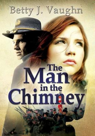 Knjiga Man In The Chimney Betty Vaughn