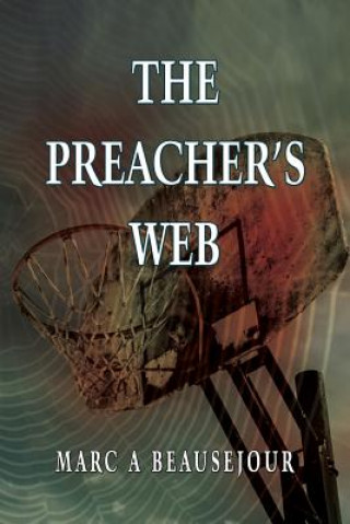 Książka Preachers Web Marc a Beausejour