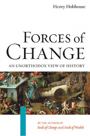 Kniha Forces Of Change Henry Hobhouse
