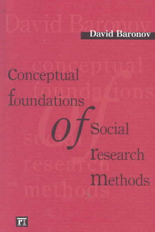 Book Conceptual Foundations of Social Research Methods David Baranov