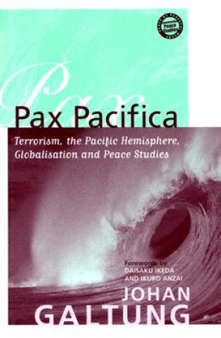 Книга Pax Pacifica Johan Galtung