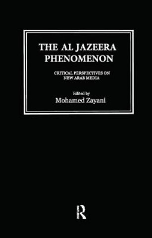 Book Al Jazeera Phenomenon Mohamed Zayani