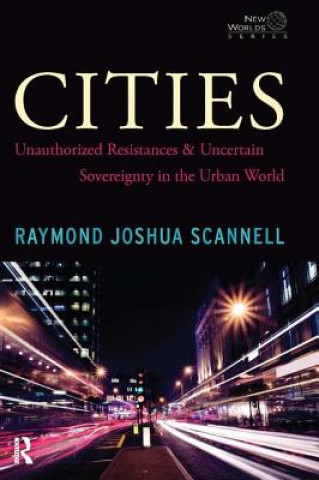 Knjiga Cities Raymond Joshua Scannell
