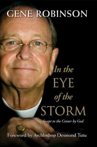 Book In the Eye of the Storm Bishop Gene Robinson