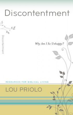 Kniha Discontentment Lou Priolo