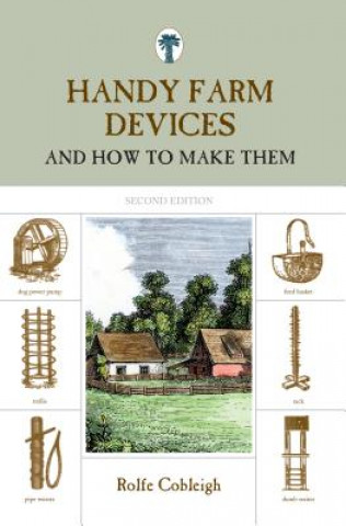 Knjiga Handy Farm Devices Rolfe Cobleigh