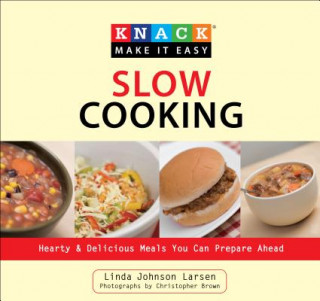 Kniha Knack Slow Cooking Linda Larsen