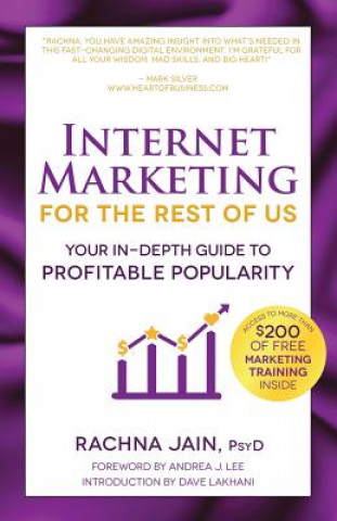 Book Internet Marketing for the Rest of Us Rachna Jain