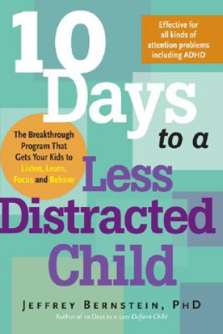 Carte 10 Days to a Less Distracted Child Bernstein