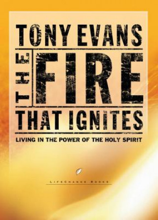 Kniha Fire That Ignites Tony Evans