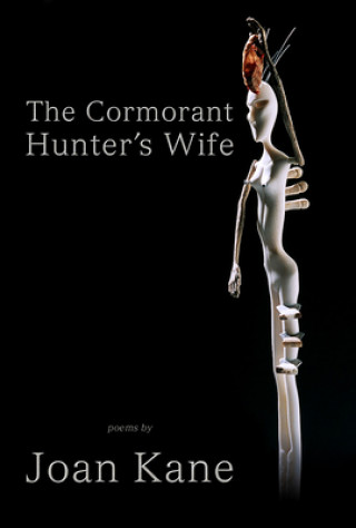 Knjiga Cormorant Hunter's Wife Joan Kane