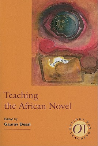 Kniha Teaching the African Novel 