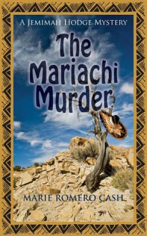 Kniha Mariachi Murder Marie Romero Cash