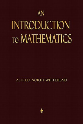 Kniha Introduction To Mathematics Alfred North Whitehead
