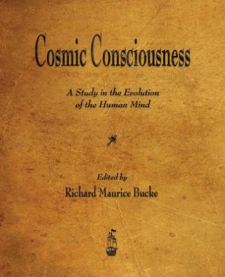 Carte Cosmic Consciousness Richard Maurice Bucke
