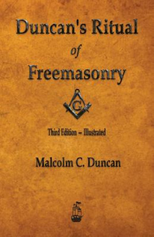 Carte Duncan's Ritual of Freemasonry - Illustrated Malcolm C Duncan