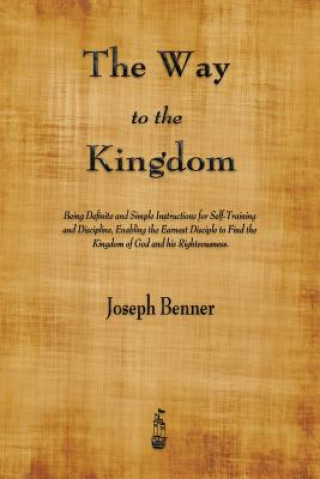 Książka Way to the Kingdom Joseph Benner