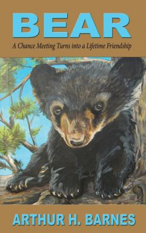 Kniha Bear ARTHUR H. BARNES