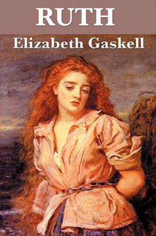 Knjiga Ruth Elizabeth Cleghorn Gaskell