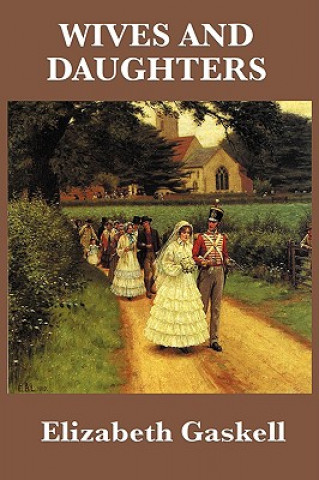 Libro Wives and Daughters Elizabeth Cleghorn Gaskell