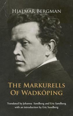 Könyv Markurells of Wadkoeping Hjalmar Bergman