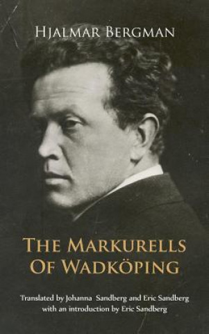 Buch Markurells of Wadkoeping Hjalmar Bergman