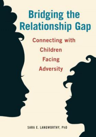 Carte Bridging the Relationship Gap Sara Lanworthy