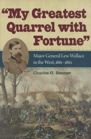 Knjiga My Greatest Quarrel with Fortune Charles G. Beemer