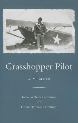 Könyv Grasshopper Pilot Julian William Cummings