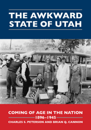 Kniha Awkward State of Utah Charles S. Peterson